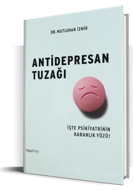 Antidepresan Tuzağı