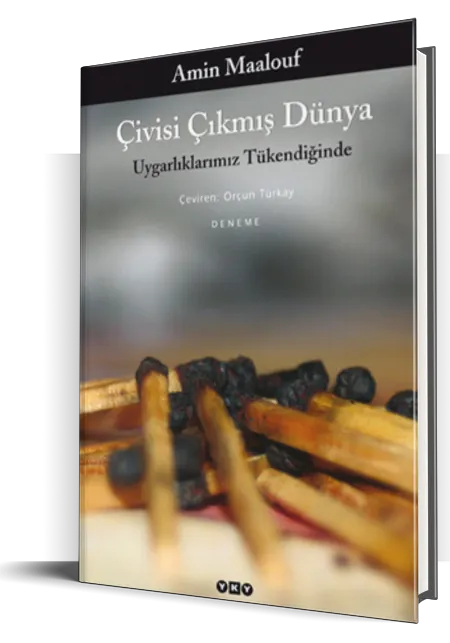 Çivisi Çıkmış Dünya