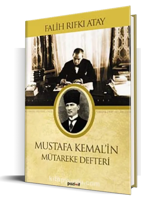 Mustafa Kemal'in Mütareke Defteri