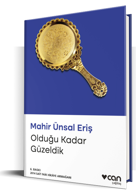 Olduğu Kadar Güzeldik