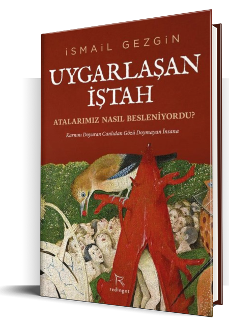 Uygarlaşan İştah